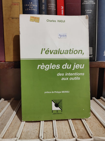 Hadji - L'évaluation, règles du jeux