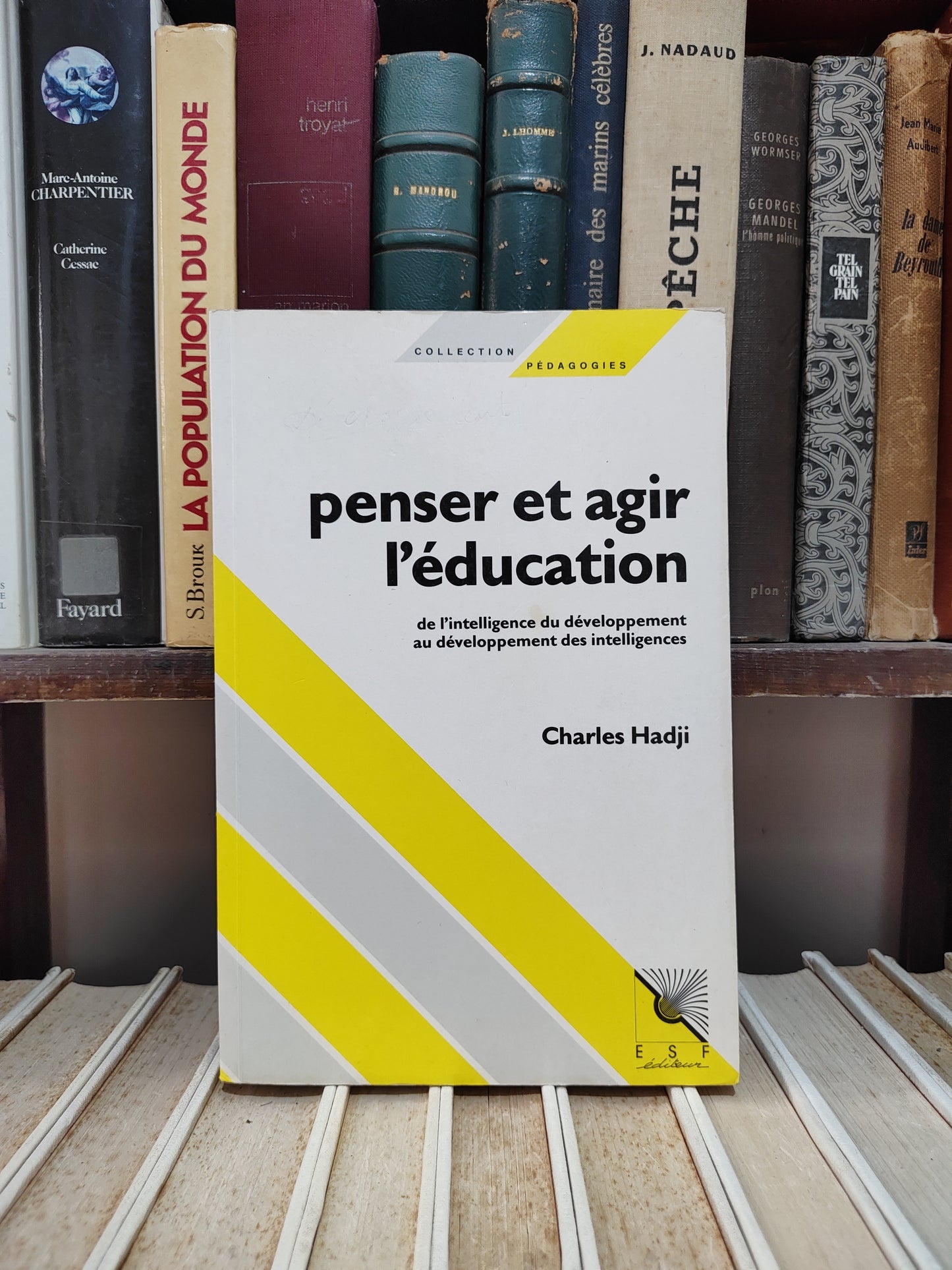 Hadji - Penser et agir l'éducation