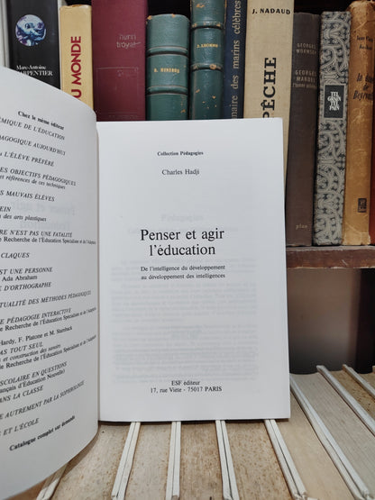 Hadji - Penser et agir l'éducation