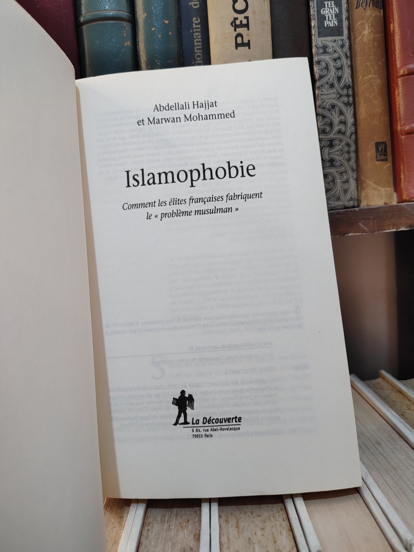 Hajjat - Islamophobie : comment les élites françaises fabriquent le "problème musulman"