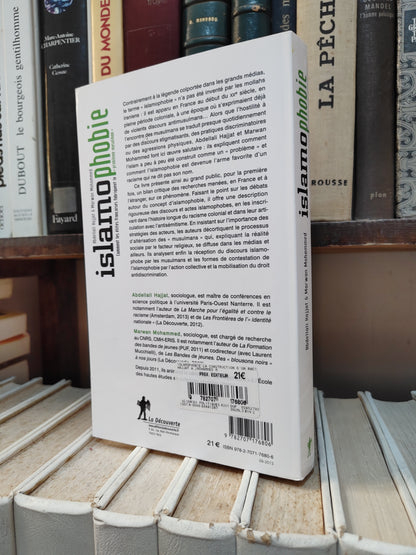 Hajjat - Islamophobie : comment les élites françaises fabriquent le "problème musulman"