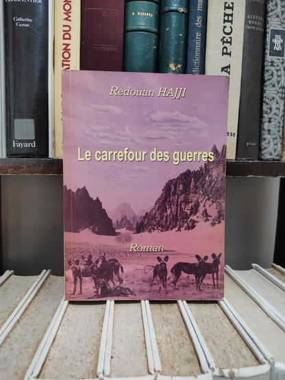 Hajji - Le carrefour des guerres