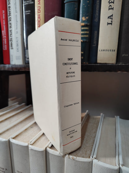 Hauriou - Droit constitutionnel et institutions politiques
