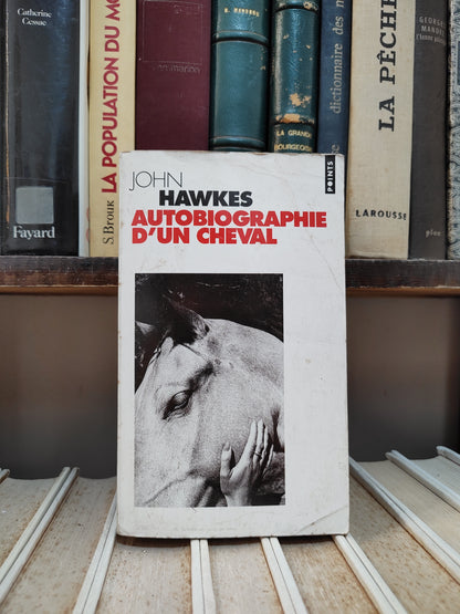 Hawkes - Autobiographie d'un cheval