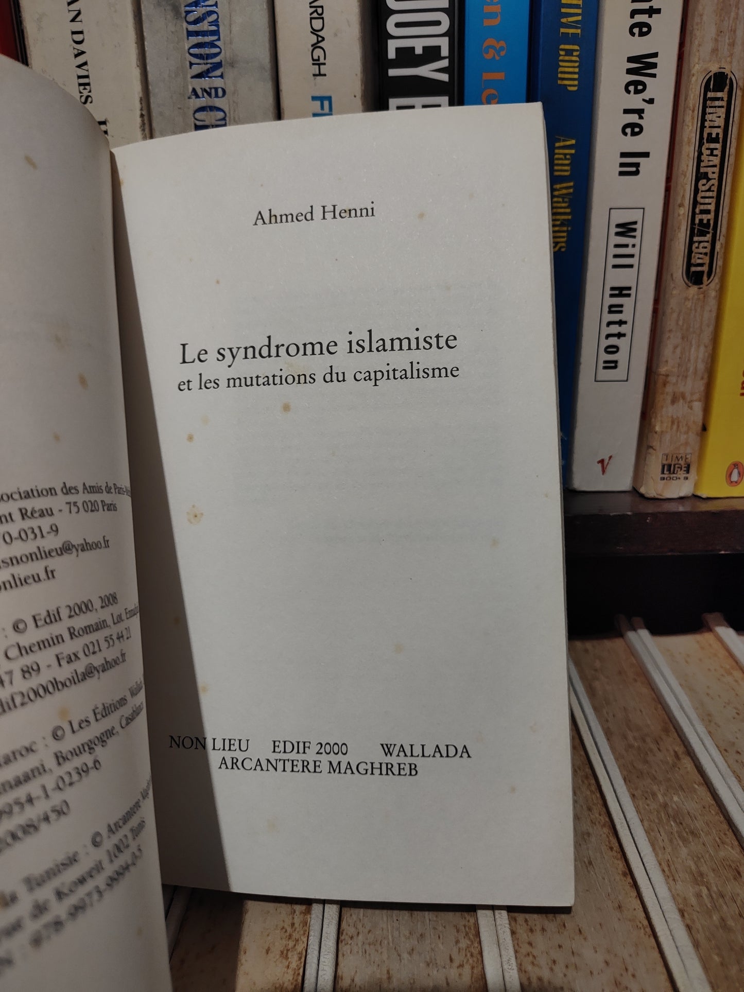 Henni - Le syndrome islamiste et les mutations du capitalisme