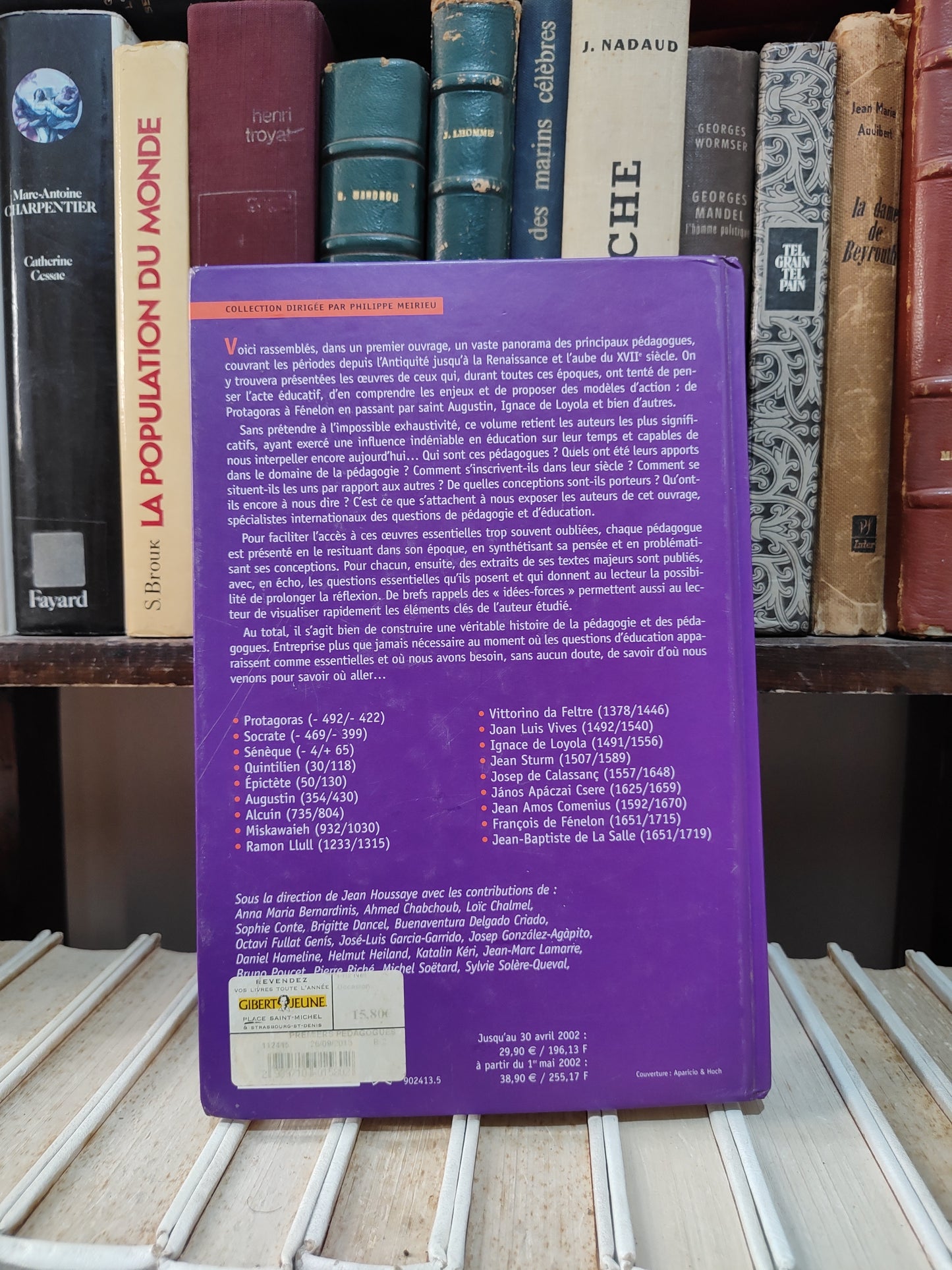Houssaye - Premiers pédagogues : de l'Antiquité à la renaissance
