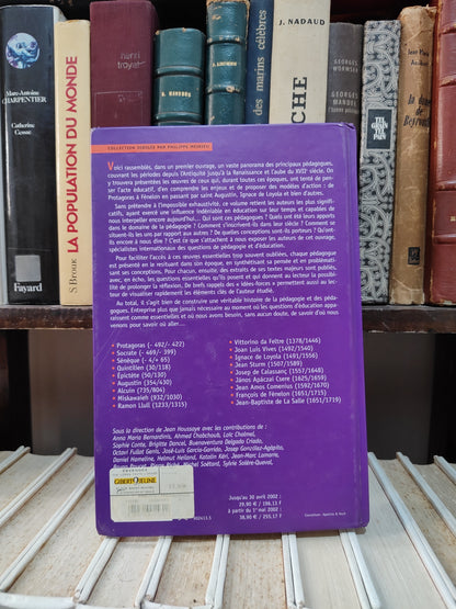 Houssaye - Premiers pédagogues : de l'Antiquité à la renaissance