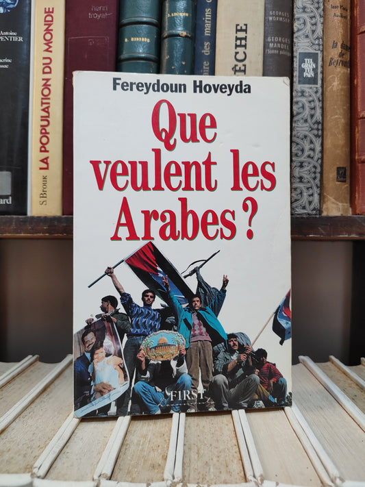 Hoveyda - Que veulent les arabe