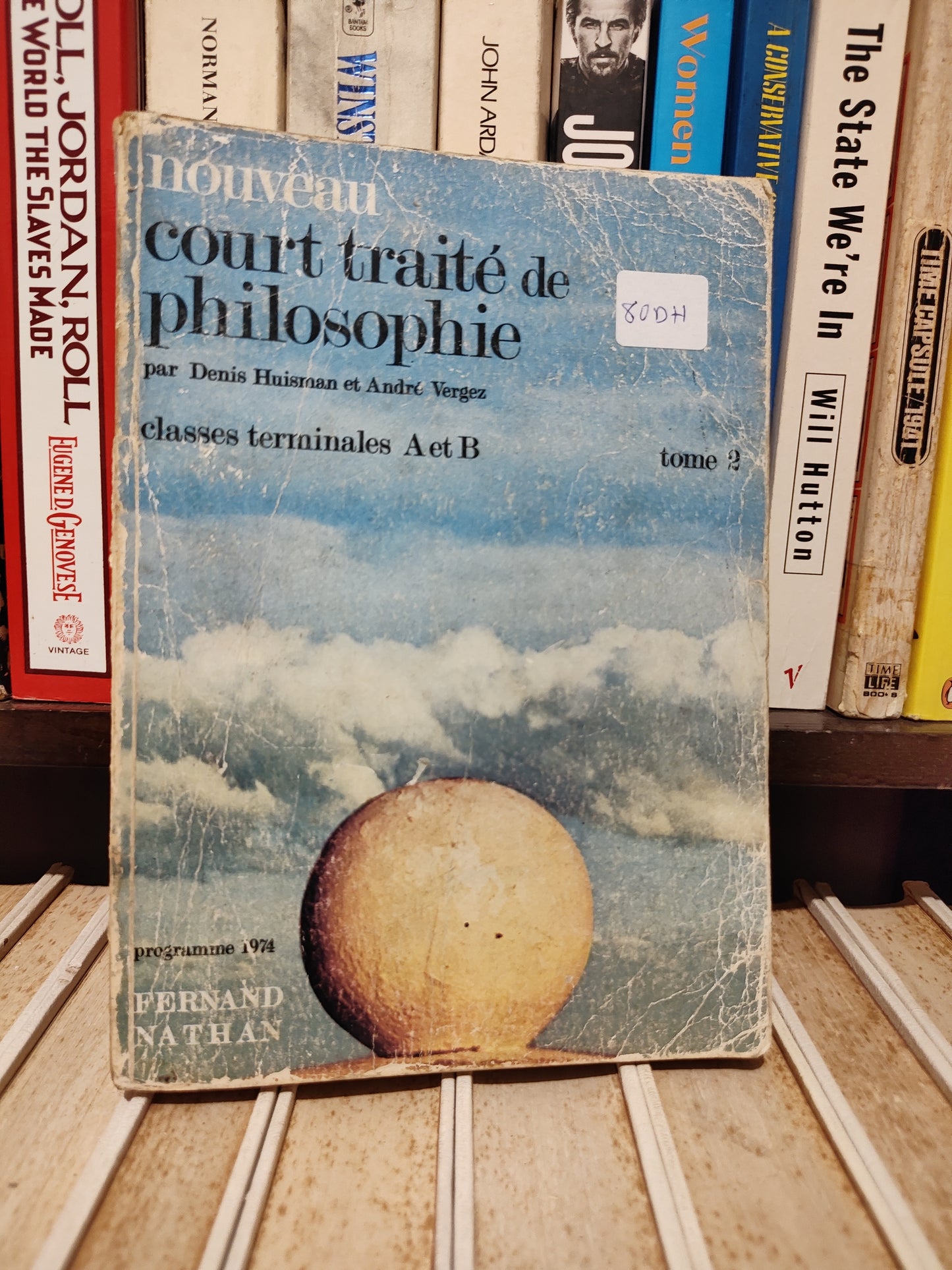 Huisman - Nouveau court traité philosophie classes terminal A et B Tome 2