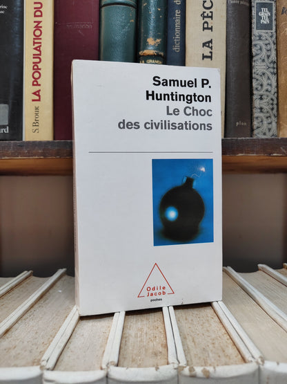 Huntington - Le choc des civilisation