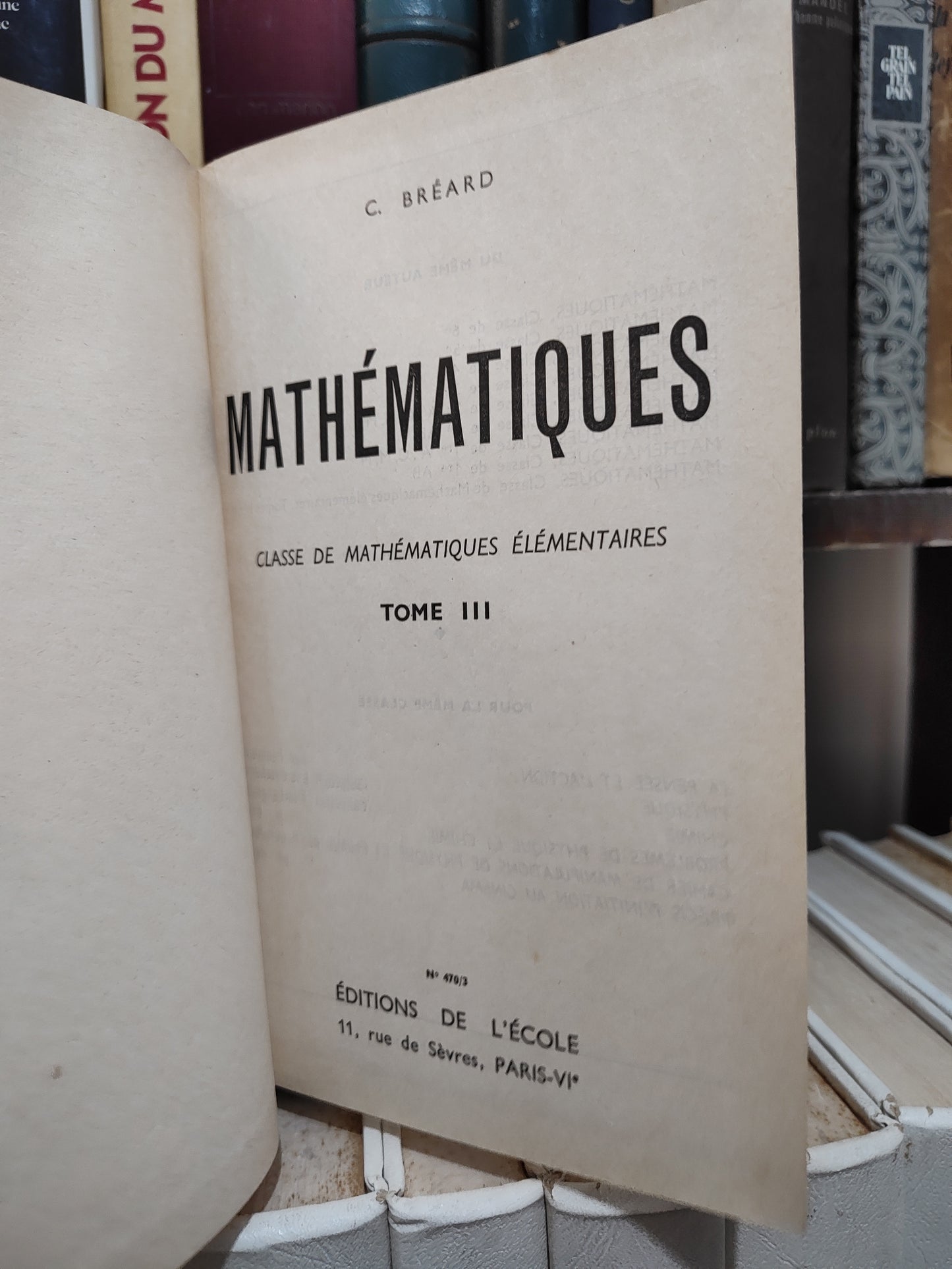 Bréard - Mathématiques élémentaires tome III