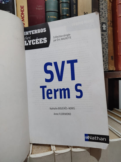 Interros des Lycées SVT Term S