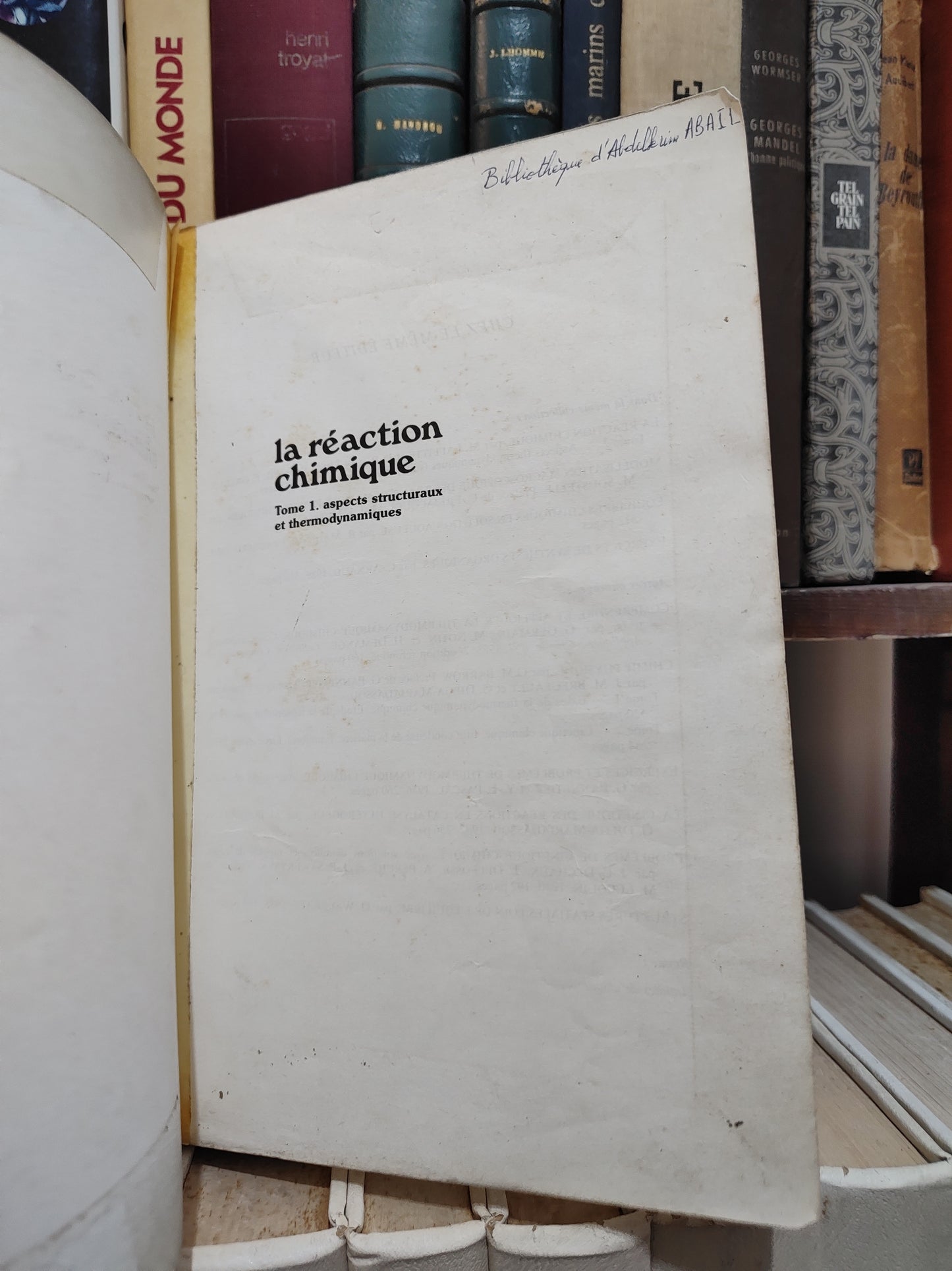 Laffite - La réaction chimique tome 1 Aspects structuraux et thermodynamiques