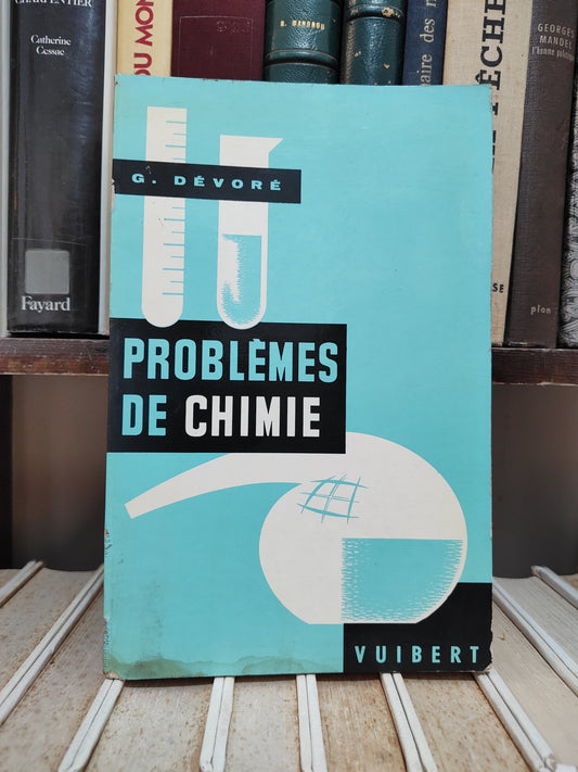 Dévoré - Problèmes de chimie