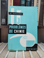Dévoré - Problèmes de chimie
