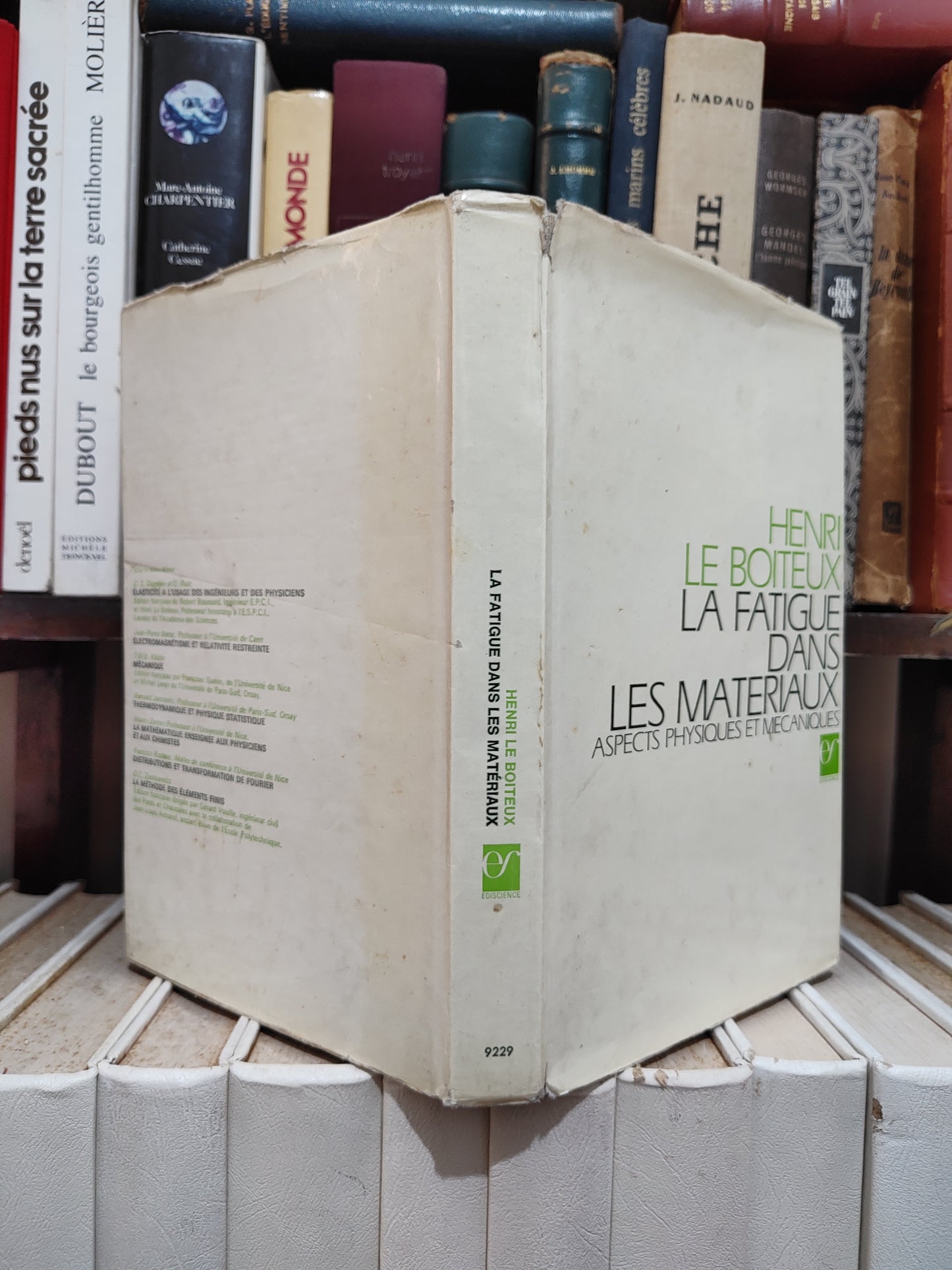 Le Boiteux - La fatigue dans les matériaux aspects physiques et mecaniques
