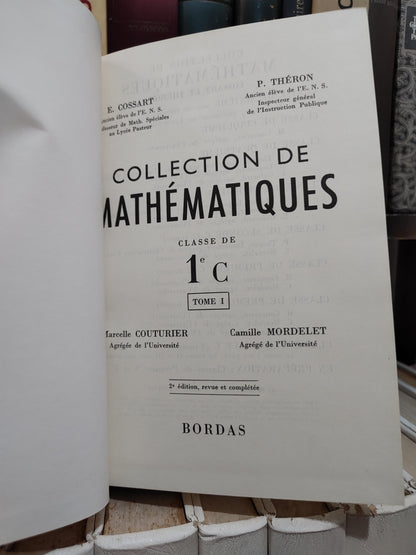 Couturier - Mathématiques 1er Section c Tome 1