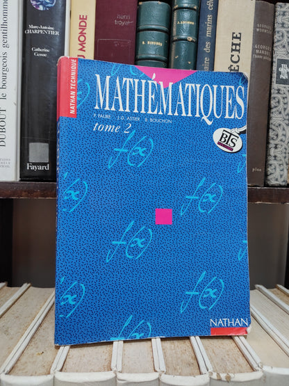Faure - Mathématiques tome 2 BTS