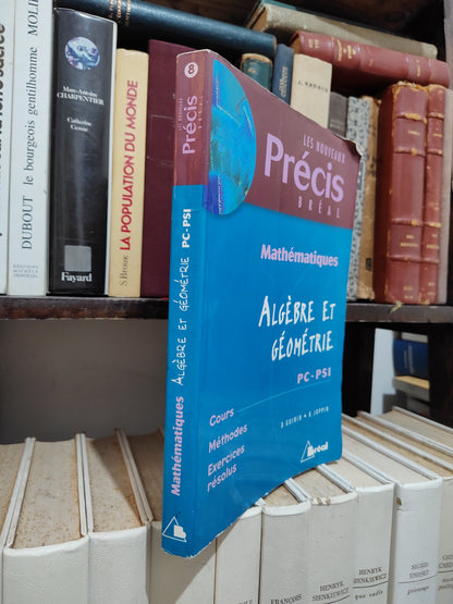 Guinin - Mathématiques Algèbre et géométrie PC PSI Précis bréal