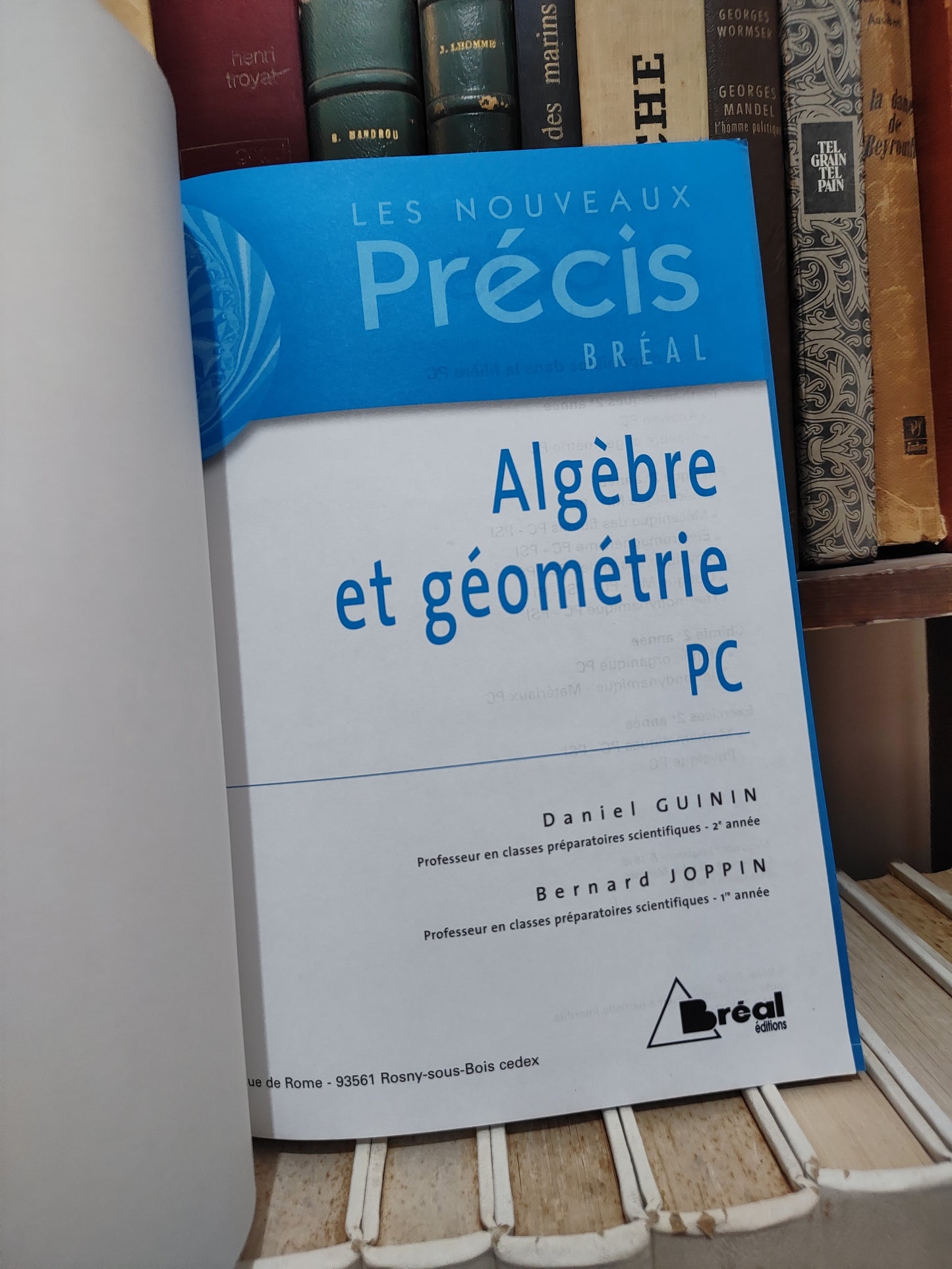 Guinin - Mathématiques algèbre et géometrie PC  Précis bréal