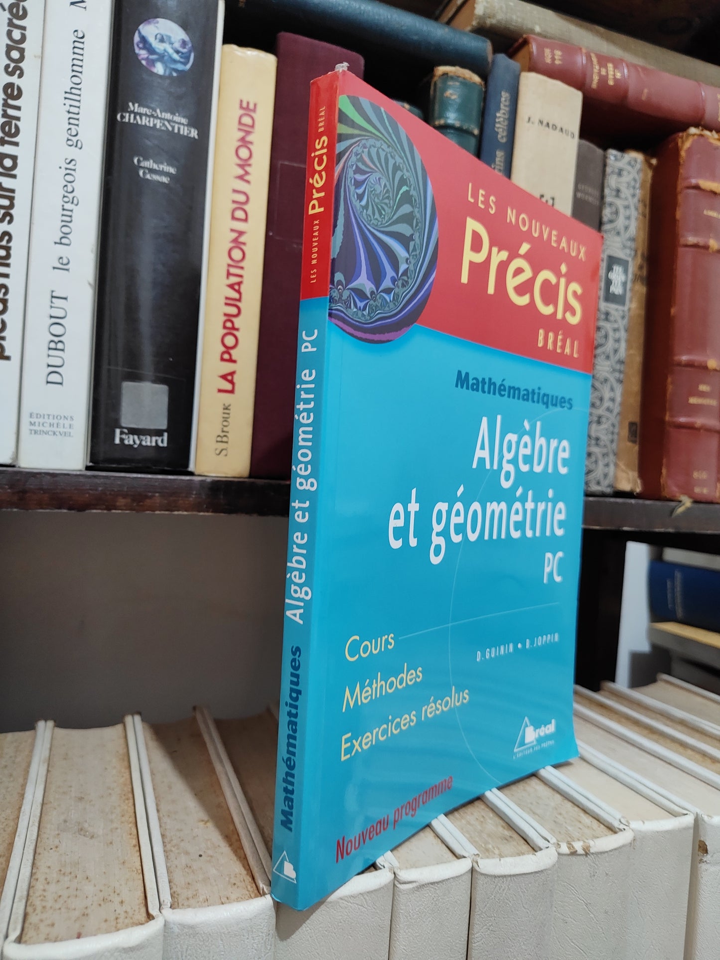 Guinin - Mathématiques algèbre et géometrie PC  Précis bréal