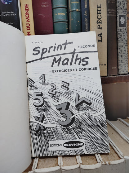 Ducos - Sprint math seconde exercices et corrigés