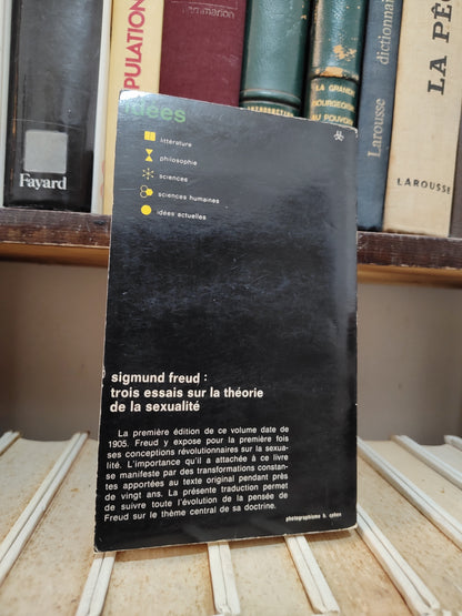 Freud - trois essais sur la théorie de la sexualité