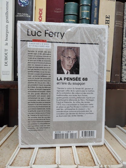Ferry - La pensée 68 et l'ère du soupçon