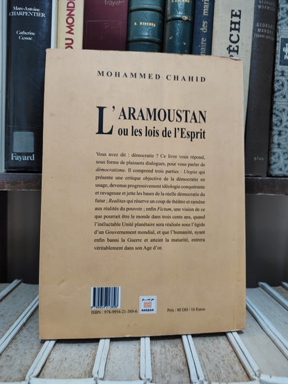 Chahid - L'Armoustan ou les lois de l'Esprit