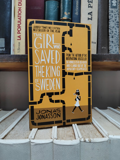 Jonsson - The girl who saved the king of sweden