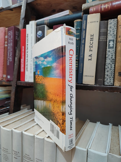 Hill - Chemistry for Changing Times