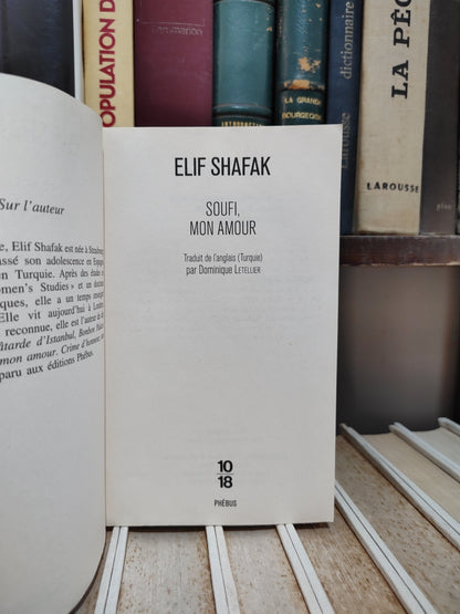 Shafak - Soufi, mon amour