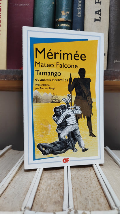 Mérimée - Mateo Falcone Tamango