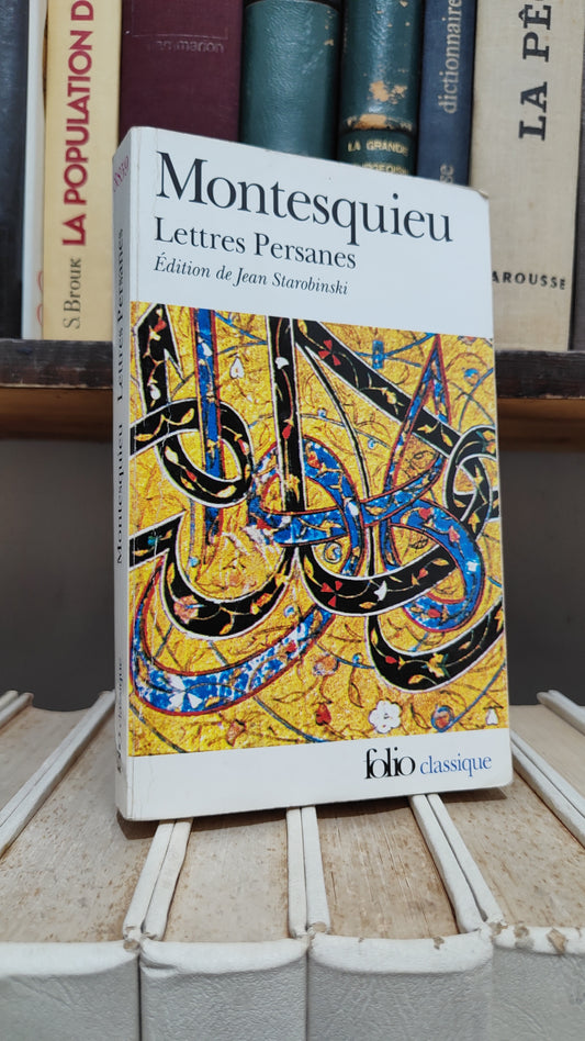 Montesquieu - Lettres Persanes
