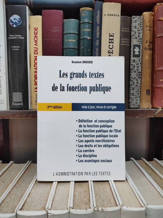 Snoussi - Les grands textes de la fonction publique