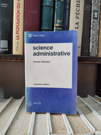 Debbasch  - Science administrative