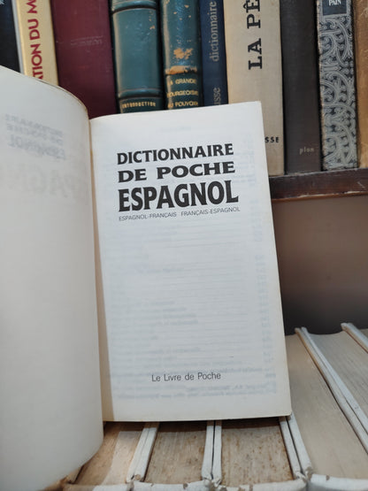 Dictionnaire de poche Espagnol : Espagnol Français / Francés Espagnol