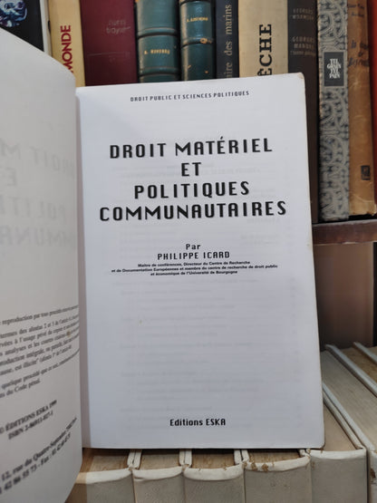 Icard - Droit matériel et politiques communautaires ; droit public et sciences politiques