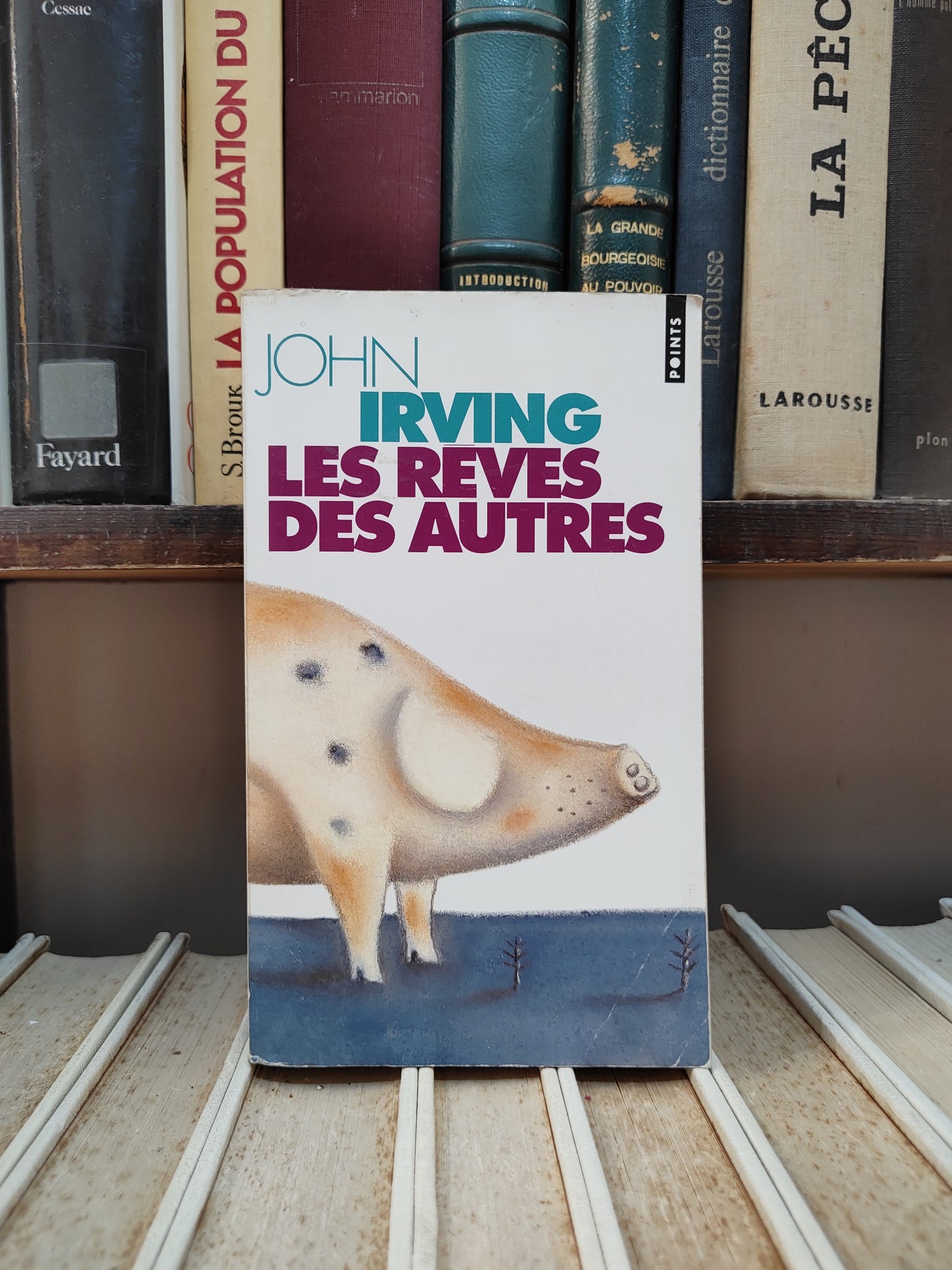 Irving - Les rêves des autres