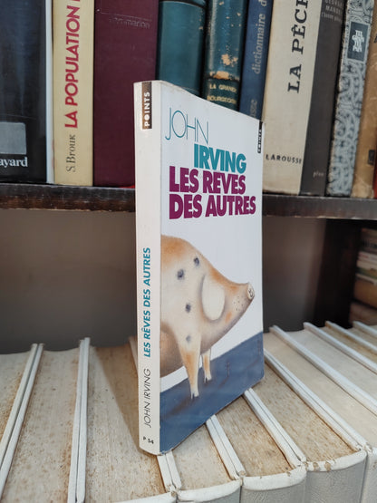 Irving - Les rêves des autres
