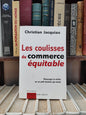 Jacquiau - Les coulisses du commerce équitable