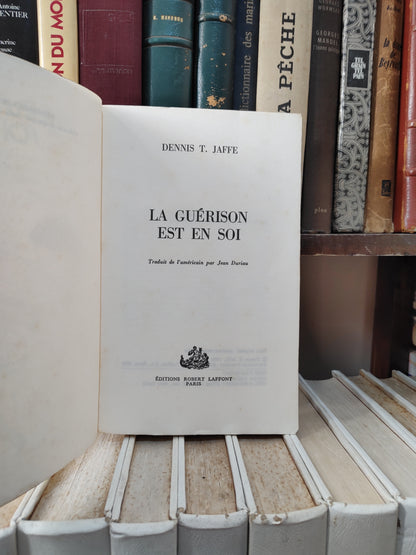 Jaffe - La guérison en soi