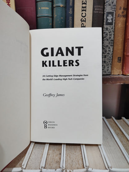 James - Giant Killers : 34 cutting edge managment strategie ..