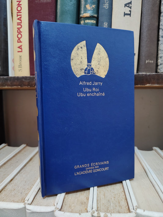 Jarry - Ubu roi Ubu enchanté