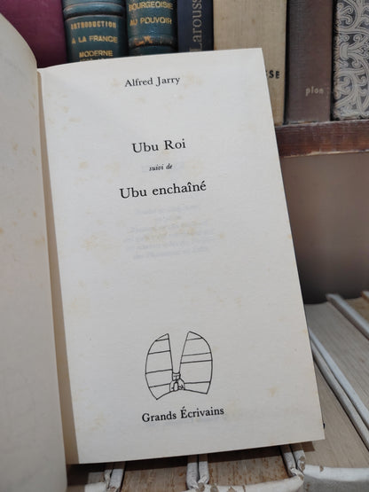 Jarry - Ubu roi Ubu enchanté