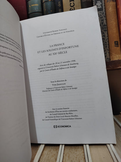 Jeanclos - La France et les soldats d'infortune au XXe siècle