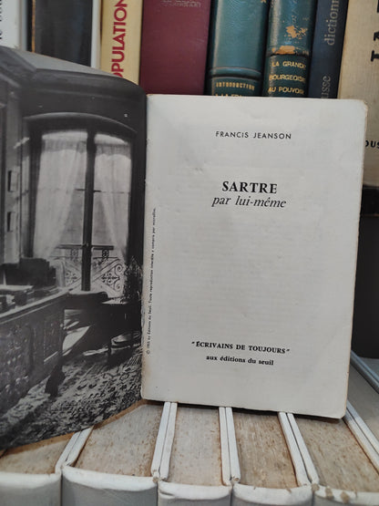 Jeanson - Sartre par lui-même ; Écrivains de toujours