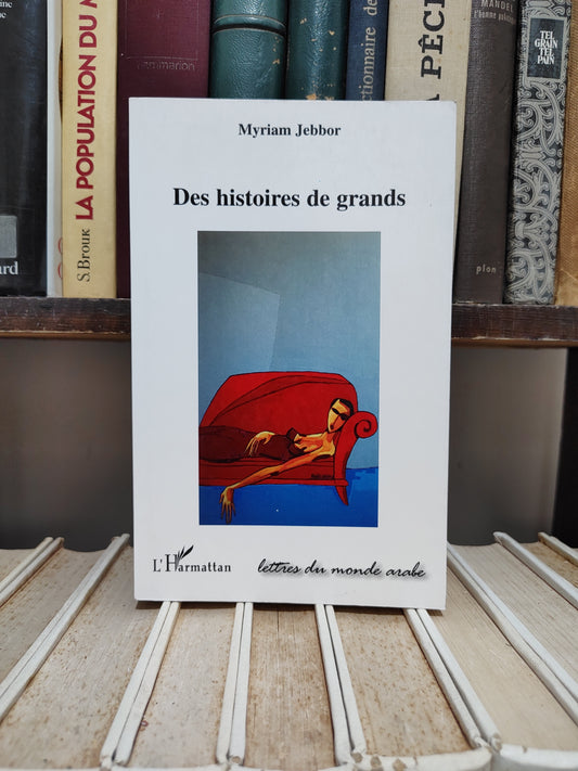 Jebbor - Des histoires de grands