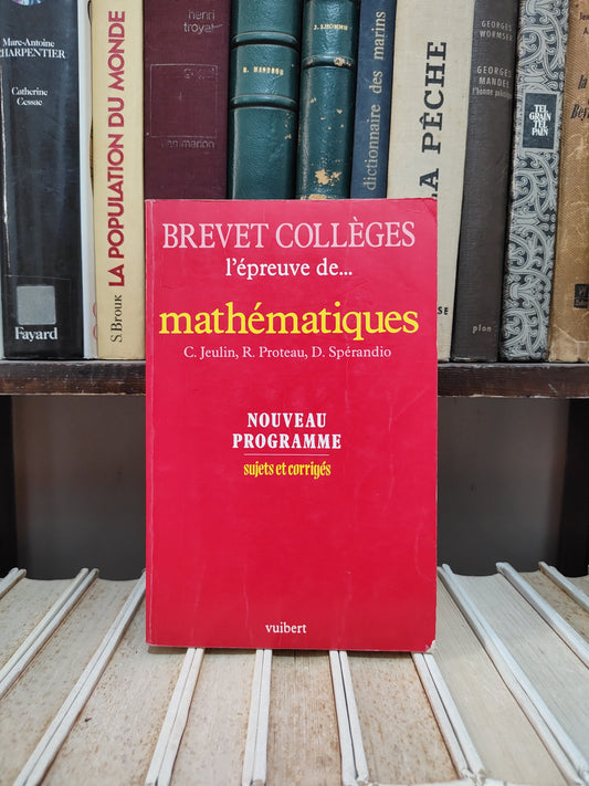 Jeulin -Brevet collèges l'épreuve de Mathématiques