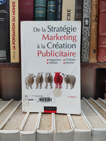 Joannis - De la stratégie marketing à la création publicitaire